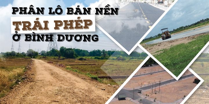 Quy trình xử lý phân lô, bán nền sai quy định tại Bình Dương