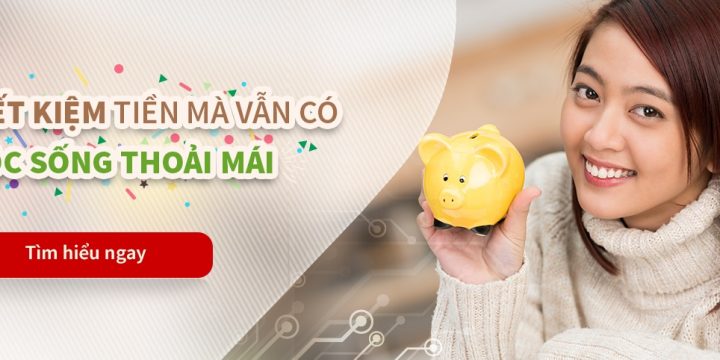 Tiết kiệm đúng cách để có một cuộc sống thoải mái vô lo